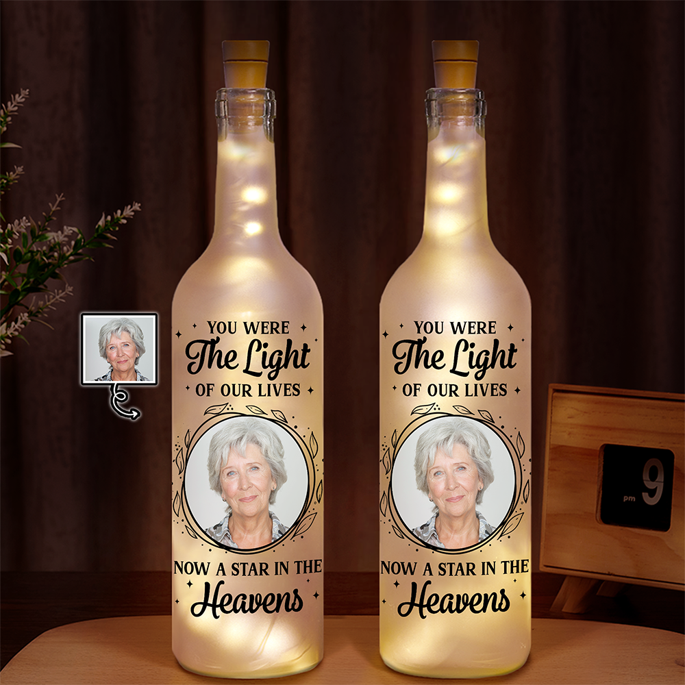 Personalized bottle light for memorial with custom photo and text 'You Were The Light Of Our Lives'