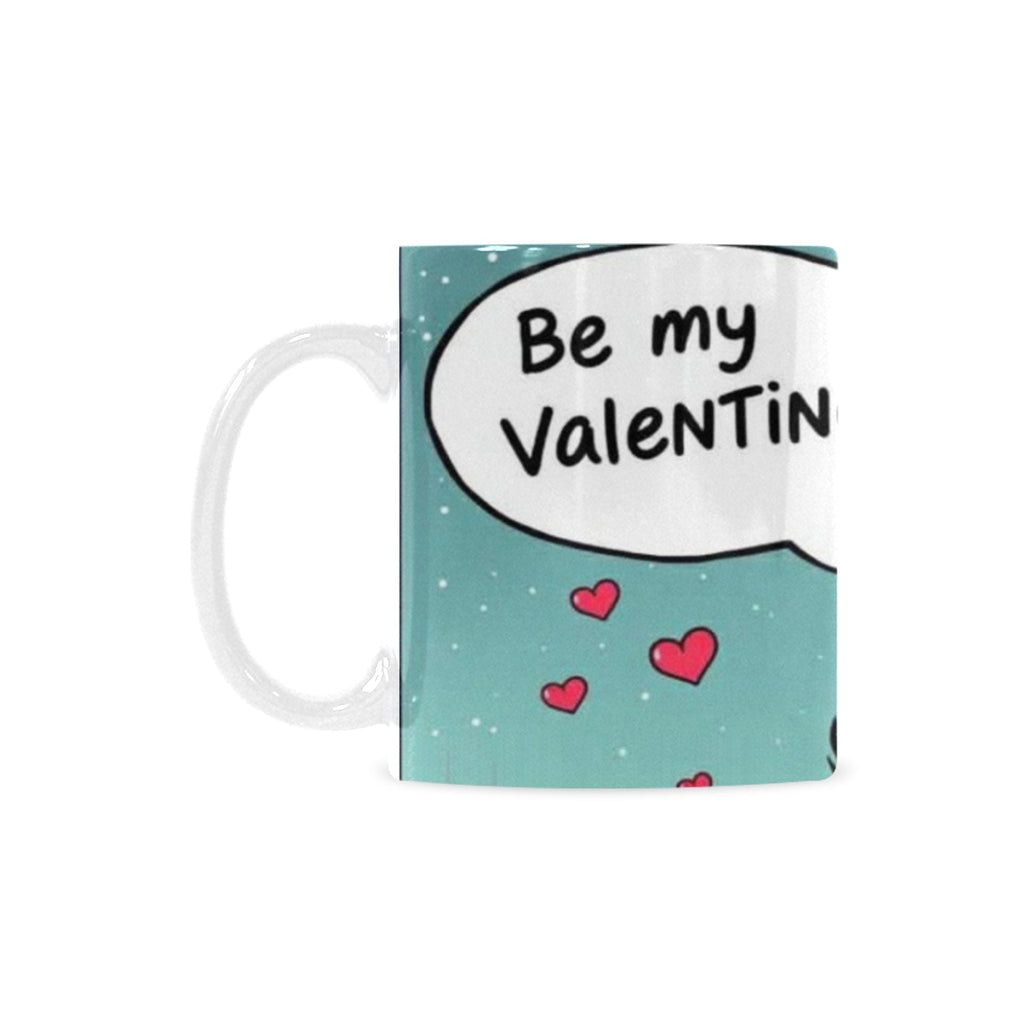 Classic White Mug (11 OZ)  BE MY VALENTINE